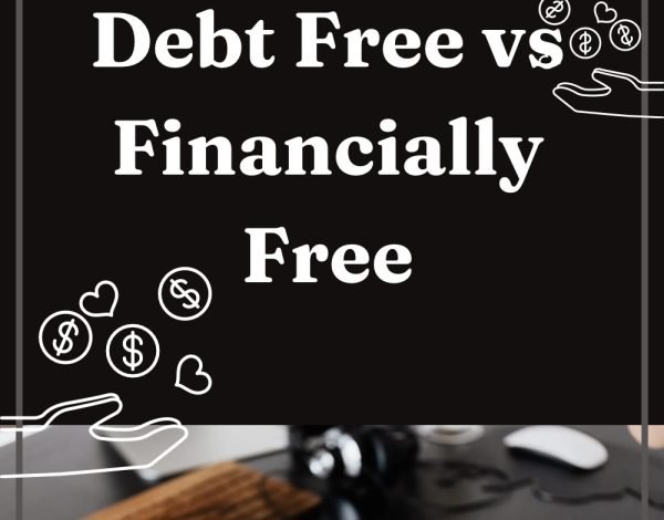 Debt Free vs Financially Free